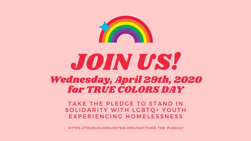 Join us on April 29th for True Colors Day.